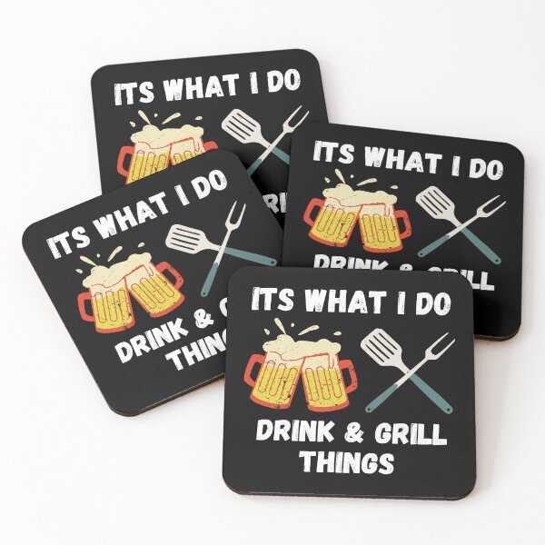 Item preview, It's What I Do Drink and Grill Things designed and sold by Louie Robel.