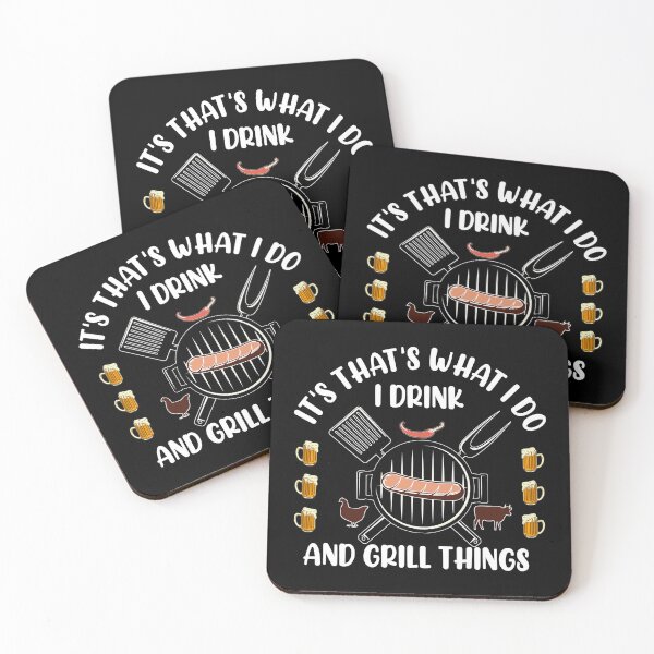 Item preview, It's What I Do Drink Grill Things Funny BBQ Lovers Gift designed and sold by Louie Robel.