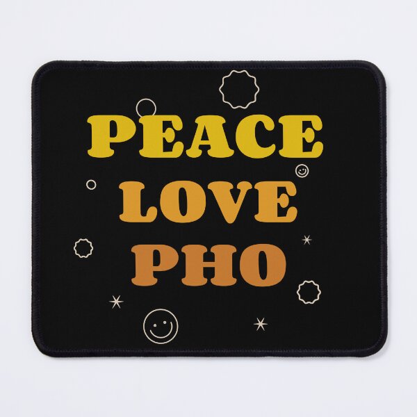 Item preview, Peace Love Pho designed and sold by Adfinn.