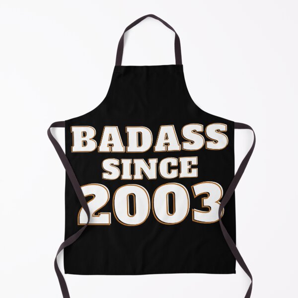 Item preview, Badass Since 2003 - Birth Year designed and sold by Avani01.