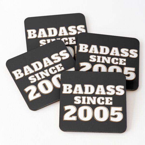 Item preview, Badass Since 2005 - Birth Year designed and sold by Avani01.