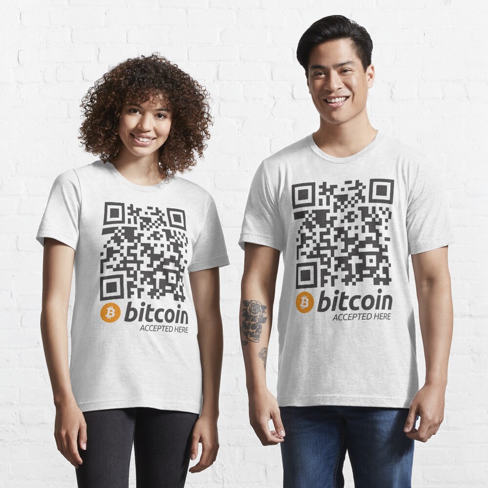 bitcoin accepted here t shirt