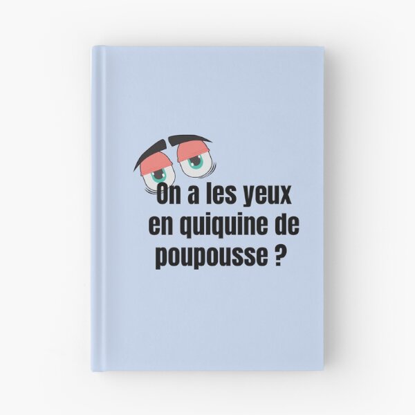 Item preview, Do we have the quiquinine eyes of a doll? Belgian expression which means We have small eyes designed and sold by PausePapote.