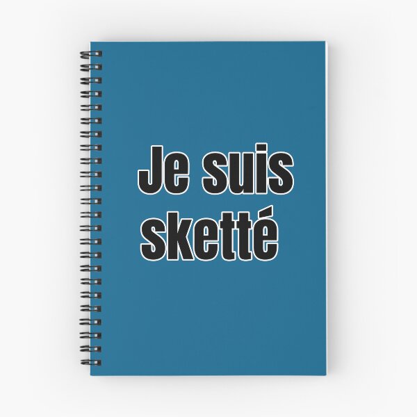 Item preview, Je suis sketté Belgian expression which means I am tired designed and sold by PausePapote.