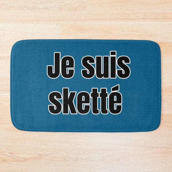 Item preview, Je suis sketté Belgian expression which means I am tired designed and sold by PausePapote.