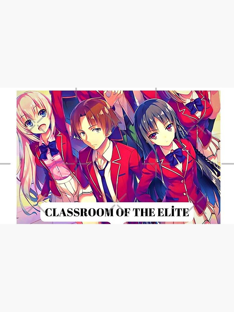 "Classroom of the elite season2 " Art Print for Sale by thenunu Redbubble