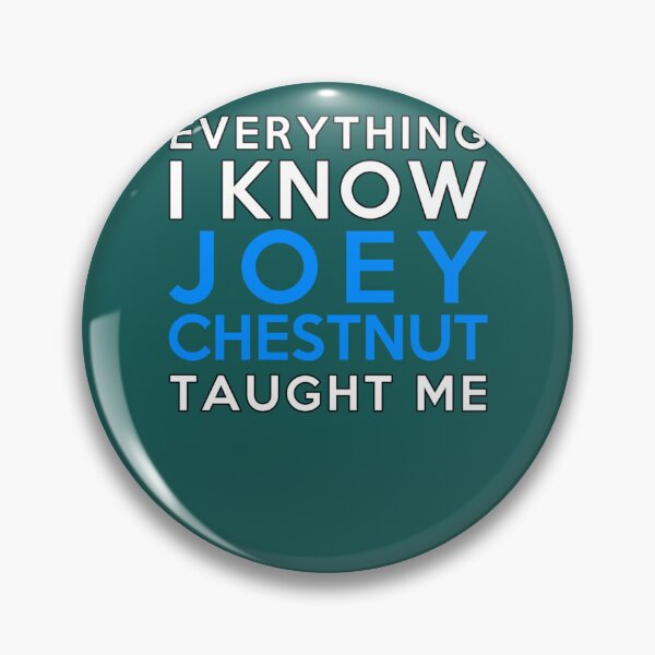 Item preview, Joey Chestnut - Everything i know   designed and sold by FlutterArtDes.