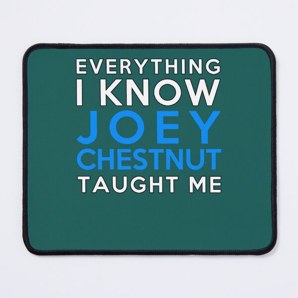 Item preview, Joey Chestnut - Everything i know   designed and sold by FlutterArtDes.