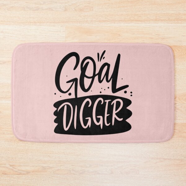 Item preview, Goal Digger designed and sold by Froyd Wess.