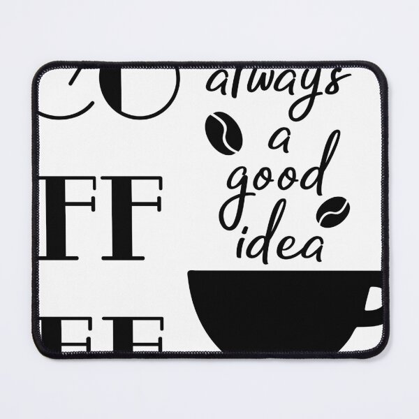 Item preview, coffee always a good idea designed and sold by camanodooseo.