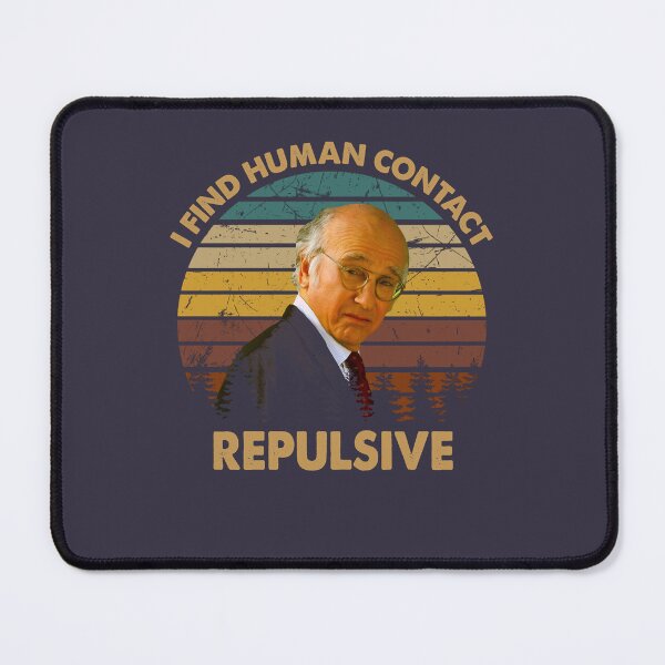 Item preview, Gifts Idea Sitcom Vintage Curb Art Your Enthusiasm Films I Find Human Contact Repulsive designed and sold by NikolajLinke.
