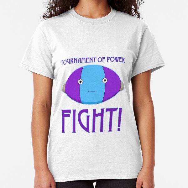 Tournament of Power - FIGHT! Classic T-Shirt