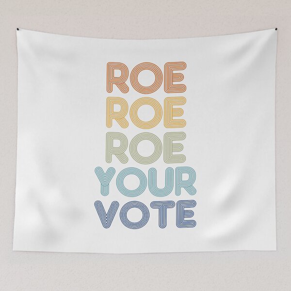 Item preview, Roe Roe Roe Your Vote  designed and sold by christteenryan.