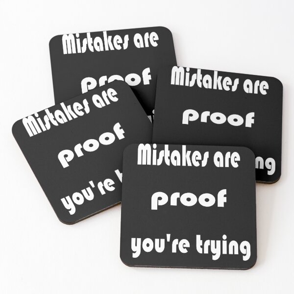 Item preview, Mistakes Are Proof Youre Trying designed and sold by 4clothingforyou.