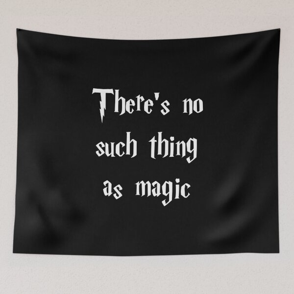 Item preview, There's no such thing as magic! designed and sold by Family-Shop.