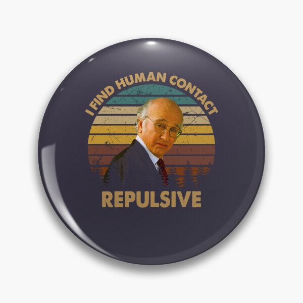Item preview, Gifts Idea Sitcom Vintage Curb Art Your Enthusiasm Films I Find Human Contact Repulsive designed and sold by NikolajLinke.