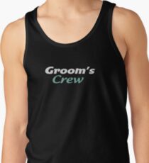 Groom's Crew Tank Top