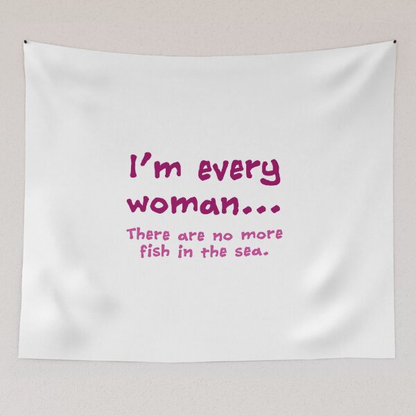 Item preview, I'm every woman designed and sold by IanBakerToons.
