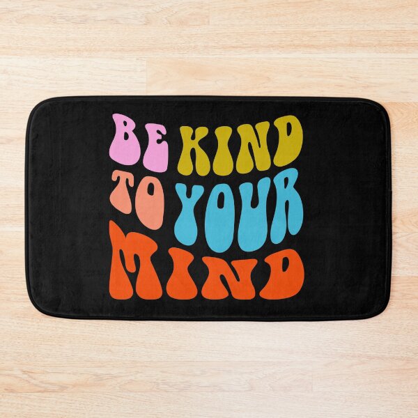 Item preview, Be kind to your mind designed and sold by Harsh  Katariya.
