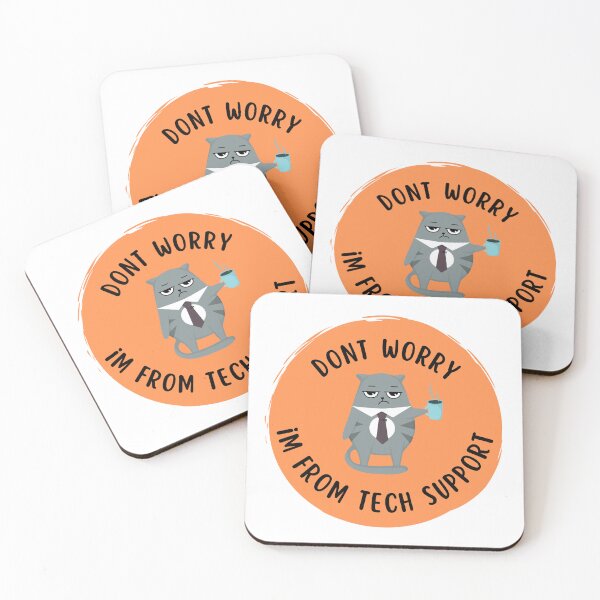 Item preview, Dont Worry Im From Tech Support designed and sold by HongThuyet.