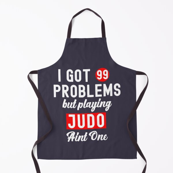 Item preview, Vintage Retro Mma JUDO I Got 99 Problems But Playing JUDO Ain't One designed and sold by VitaliPietsch.