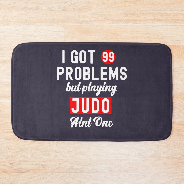 Item preview, Vintage Retro Mma JUDO I Got 99 Problems But Playing JUDO Ain't One designed and sold by VitaliPietsch.