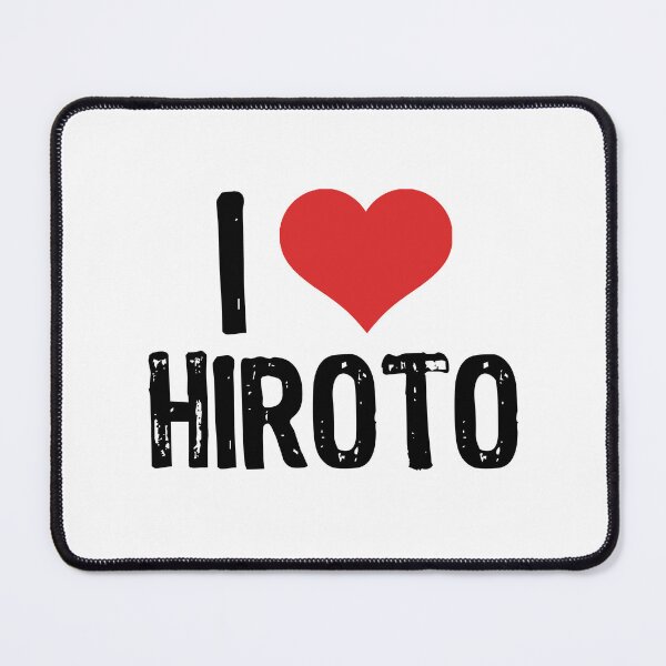Item preview, I Love Hiroto designed and sold by The "I Love Everything" Shop.