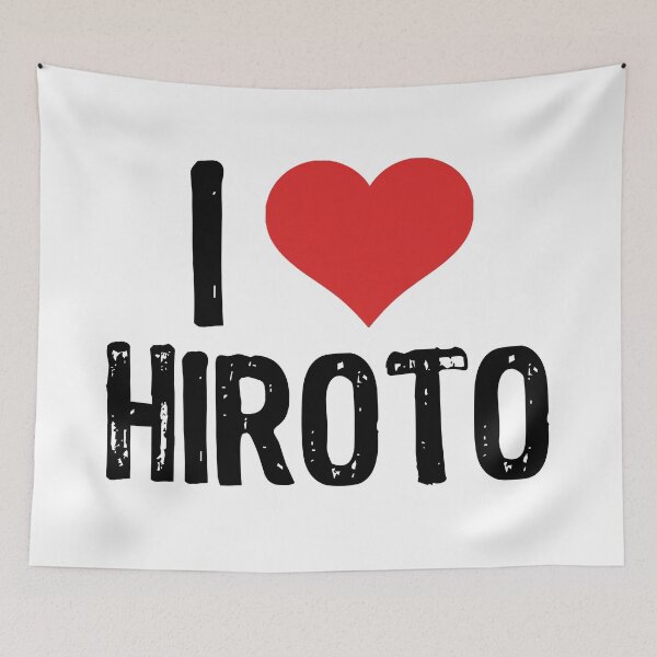 Item preview, I Love Hiroto designed and sold by The "I Love Everything" Shop.