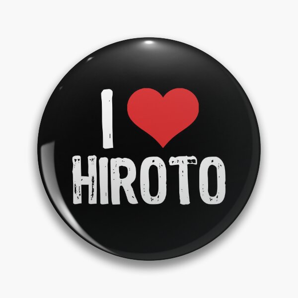 Item preview, I Love Hiroto designed and sold by The "I Love Everything" Shop.