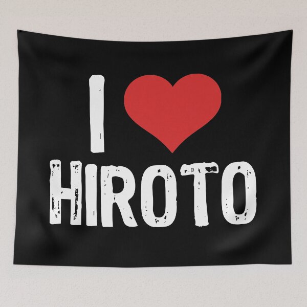 Item preview, I Love Hiroto designed and sold by The "I Love Everything" Shop.