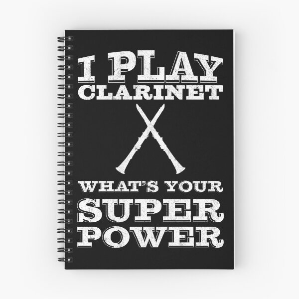 Item preview, I Play Clarinet Whats Your Super Power | clarinet Players designed and sold by Gregg Brinkerhoff.