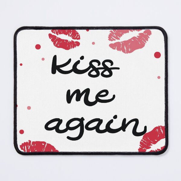 Item preview, kiss me again designed and sold by My Store ⭐ ⭐ ⭐ ⭐ ⭐.