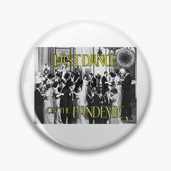 Item preview, Last Dance on the Pandemic designed and sold by ayemagine.
