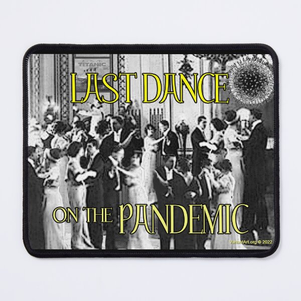 Item preview, Last Dance on the Pandemic designed and sold by ayemagine.