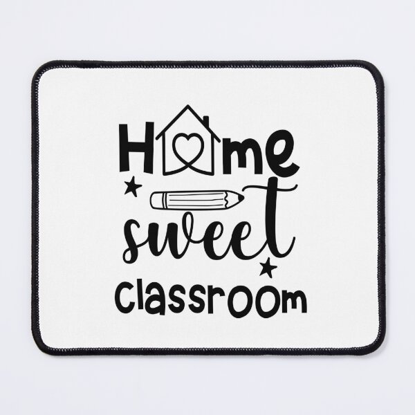 Item preview, Home Sweet Classroom designed and sold by millionair3.