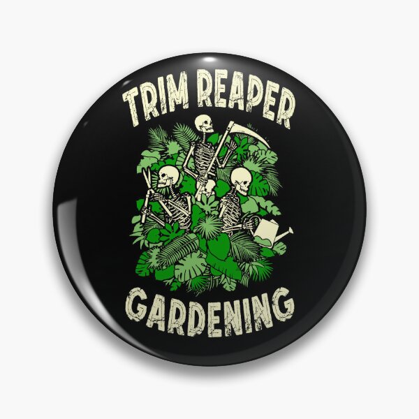 Item preview, Trim Reaper Gardening Funny Goth Grim Skeleton Gardener designed and sold by GrandeDuc.