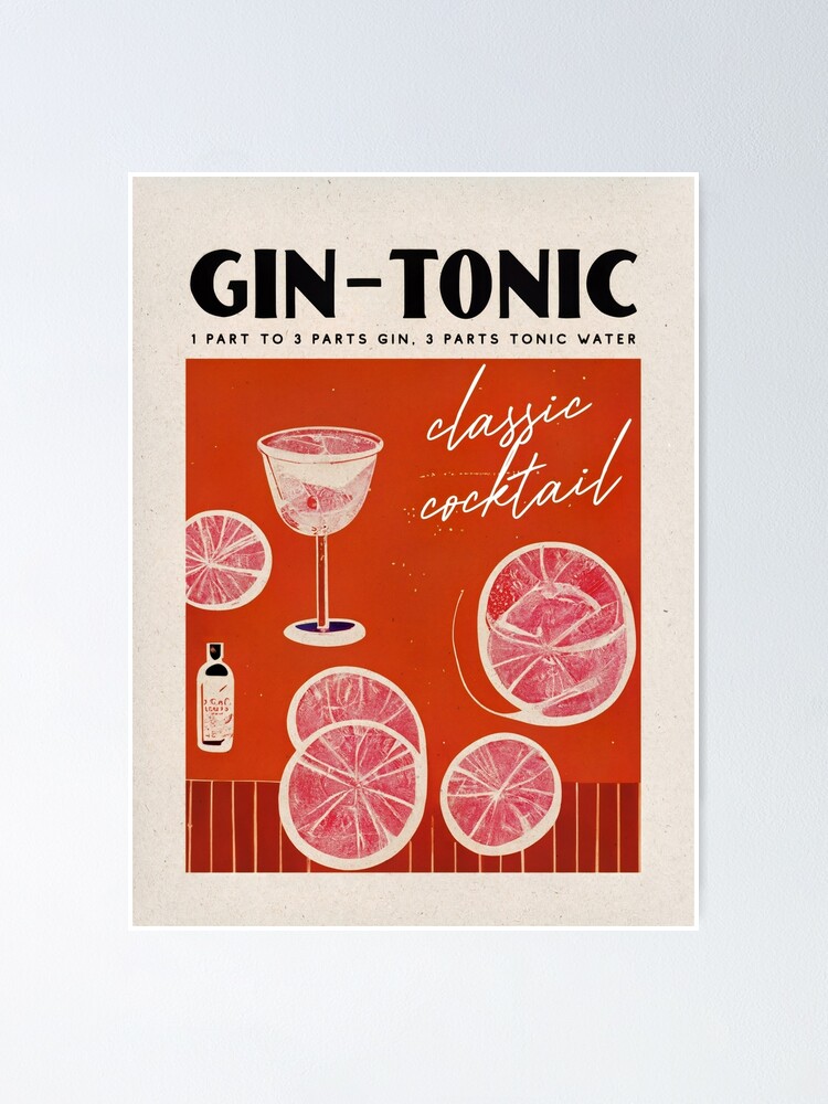 Gin Tonic Retro Cocktail Poster Cinema Prints, Drinks, Recipe, Wall Art" Poster von betternotes | Redbubble