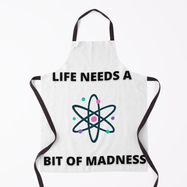 Item preview, Life Needs A Bit Of Madness designed and sold by MaxManN1.