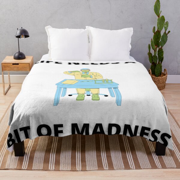 Item preview, Life Needs A Bit Of Madness designed and sold by MaxManN1.