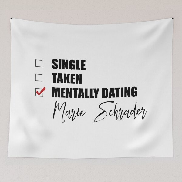 Item preview, Mentally Dating Marie Schrader designed and sold by Bend-The-Trendd.