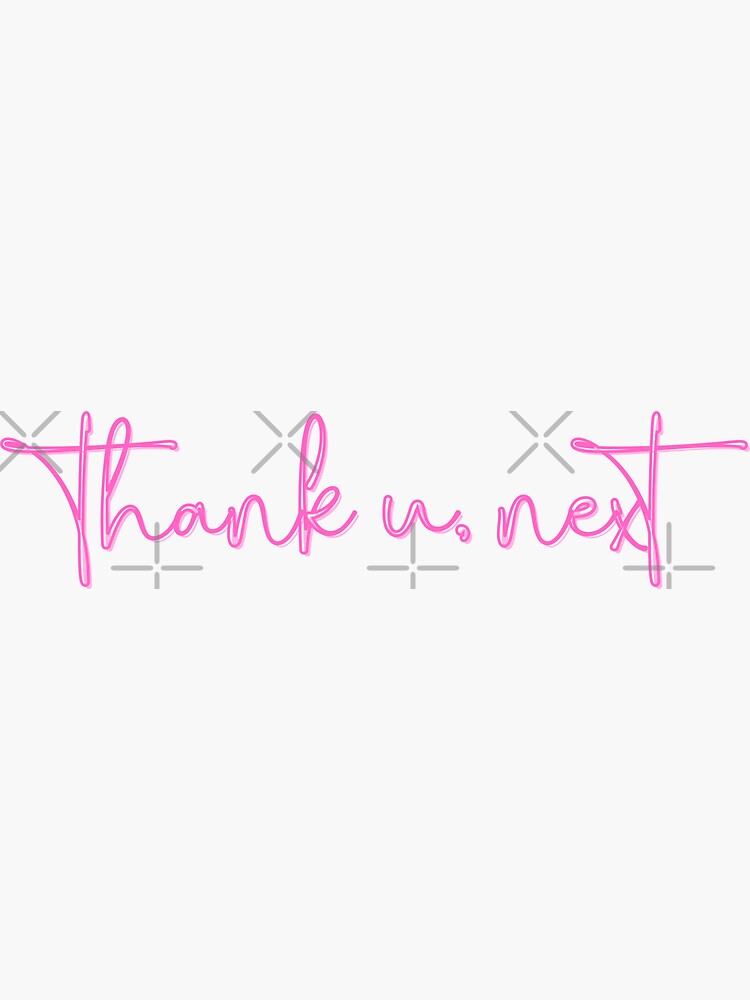 "thank u, next" Sticker for Sale by dsnyemily Redbubble