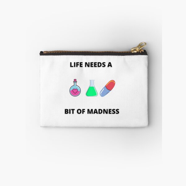 Item preview, Life Needs A Bit Of Madness designed and sold by MaxManN1.