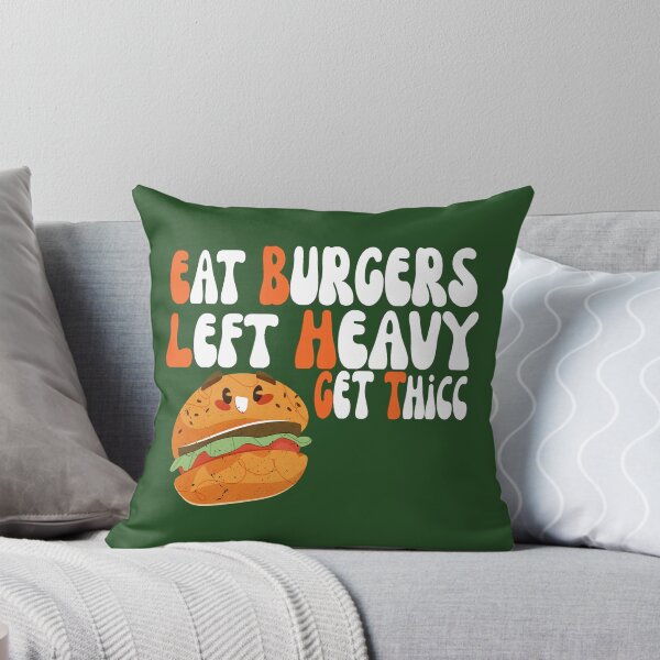 Item preview, eat burgers left heavy get thicc designed and sold by Todayshirtyp.