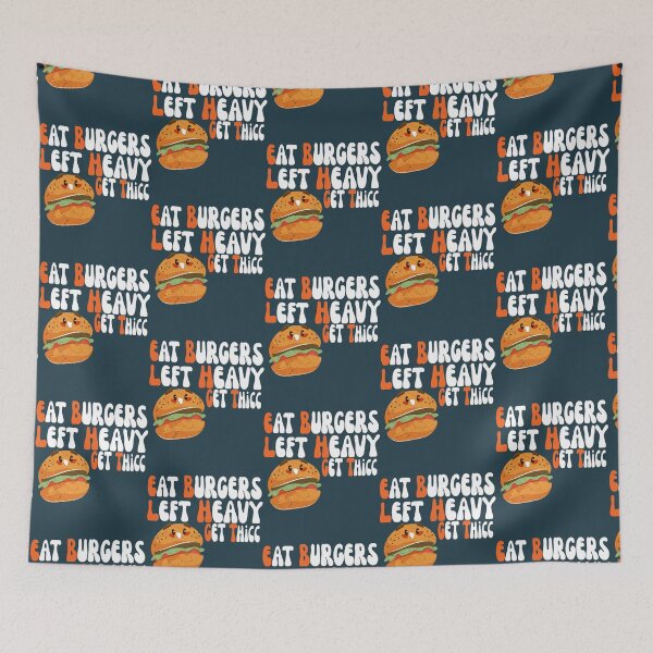 Item preview, eat burgers left heavy get thicc designed and sold by Todayshirtyp.