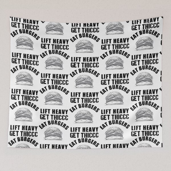 Item preview, Eat burgers lift heavy get thicc designed and sold by Todayshirtyp.