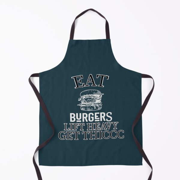 Item preview, Eat burgers lift heavy get thiccc  designed and sold by Todayshirtyp.