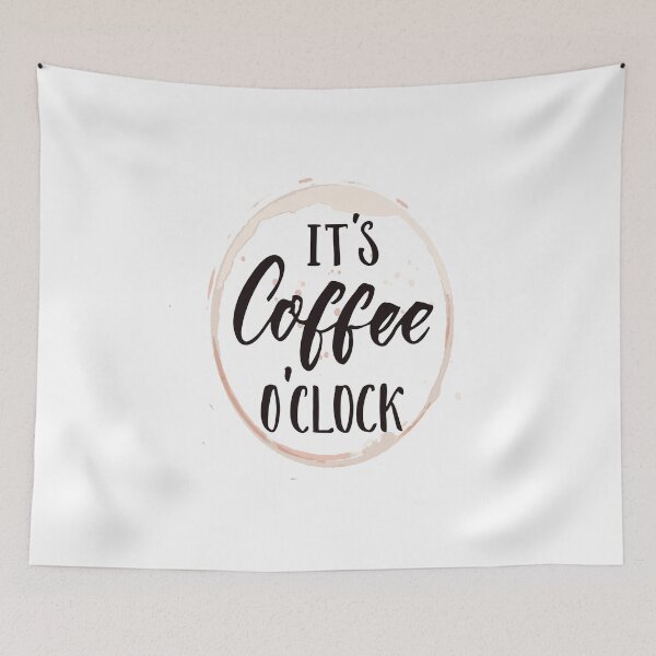 Item preview, It's coffee o'clock. designed and sold by yourworldusa.