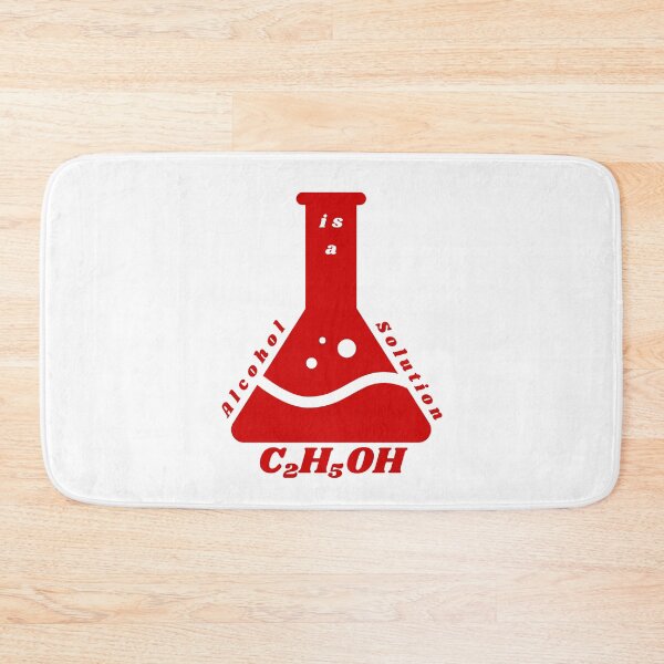 Item preview, alcohol is a solution C2H5OH chemistry designed and sold by Armkdesigns.