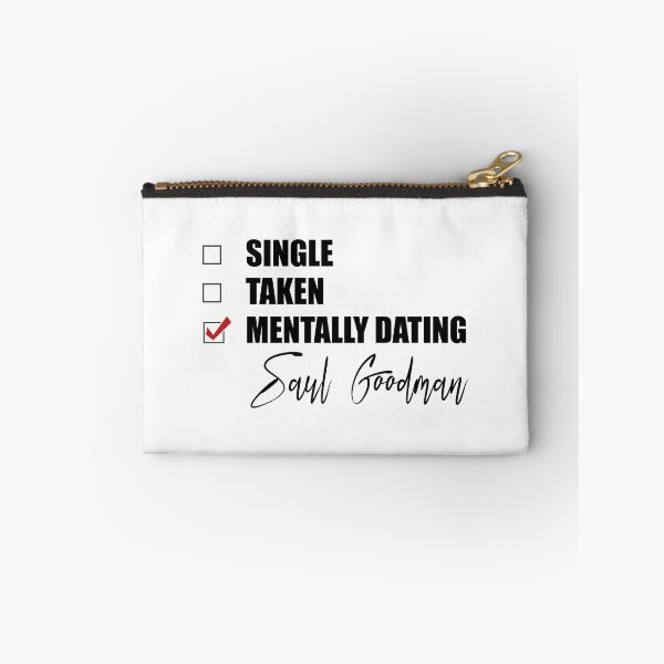 Item preview, Mentally Dating Saul Goodman designed and sold by Bend-The-Trendd.