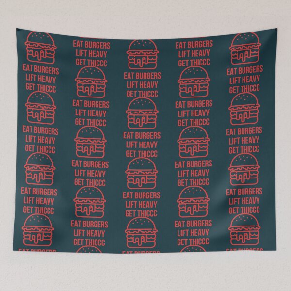 Item preview, Eat Burgers Lift Heavy Get Thiccc  designed and sold by TasuDesigners.